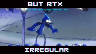 FNF | fnf distant multiverses V1 | BUT RTX Irregular | Playable