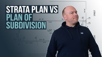 Strata Plan vs Plan of Subdivision - Property Developer Explains