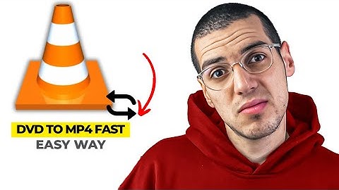 How to Convert DVD to MP4 with VLC Media Player (2025)