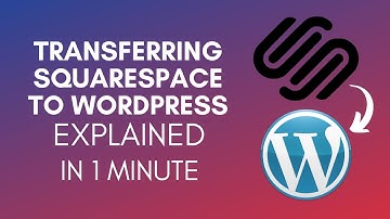 How To Transfer Squarespace Website To WordPress? (2024)