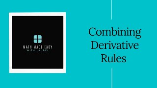 Derivatives - Combining Product, Quotient, and Power Rules Part 1