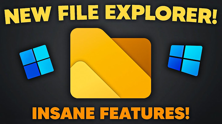 BRAND NEW File Explorer for Windows 11 - WAY BETTER THAN BEFORE!
