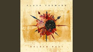 Video thumbnail of "Flash Forward - Remedy"