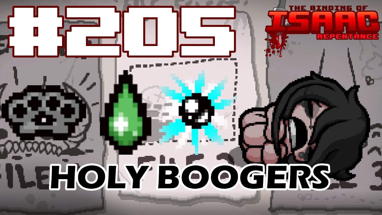 Holy Boogers - The Binding of Isaac: Repentance - New File 
