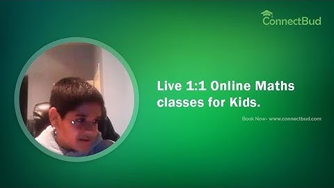 ConnectBud Live 1 to 1 Maths Classes for Kids | Live Free Trail Class| Maths Tuition|Proteti Mitra