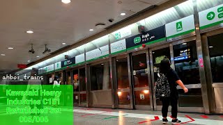 [NEW PSD SIGNAGES] Kawasaki Heavy Industries C151 005/006 (REFURB) Arriving & Departing Bugis Update