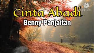 Cinta Abadi.  Benny Panjaitan. #tembang_kenangan