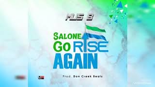 Salone Go Rise Again (Official Audio)