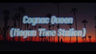Cognac Queen Slowed Down
