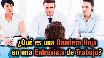 ¿Qué señales de alarma hay en una entrevista de trabajo?