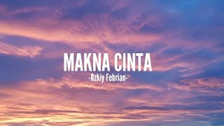 Makna Cinta - Rizky Febrian - video (lyric music)