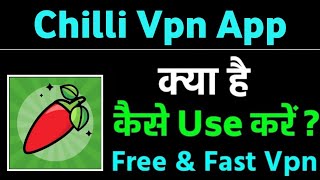 Chilli VPN app// how to use Chilli VPN app//Chilli VPN app ko kaise chalaye//Chilli app screenshot 3