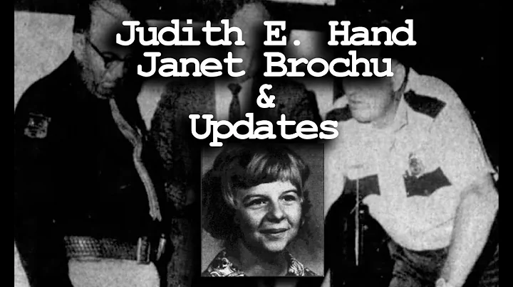 Judith E. Hand  & Janet Brochu - Maine - Case Upda...