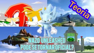 NAZO UNLEASHED pode se tornar canônico e eu posso provar