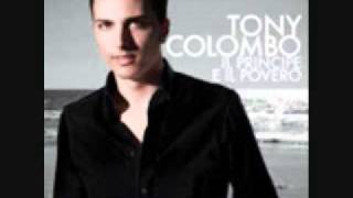 Video thumbnail of "Tony Colombo - Un altro amore dentro di te (CD Il principe e il povero 2011)"