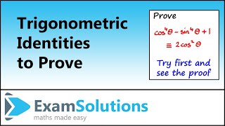 Trigonometric Identities to Prove | ExamSolutions