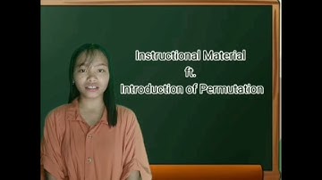Tutorial Video about Instructional Material in Mathematics and Introduction of Permutation