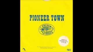 HELEN AND THE HORNS - Pioneer Town (Thin Sliced-1984)