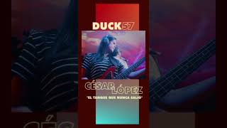 DUCK 57 @cesarlopezmusica  &quot; El tanque que nunca salió&quot; Disponible ya! #music