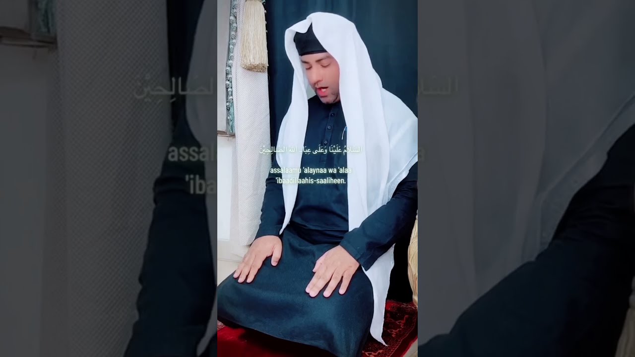 Tashahhud Attahiyat   islam  youtube  sortvideostatus  sortviralvideo  foryou  islamicprayer  dua