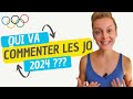 Qui va commenter les jo 2024 