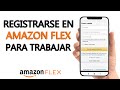 Cómo me Registro en Amazon Flex para Poder Conseguir Trabajo