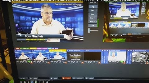 Using NDI Camera and vMix to Stream Live to Periscope & Twitter from Streaming Idiots