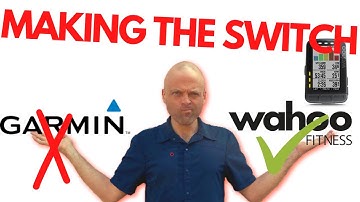 Switching from Garmin to Wahoo (How & Why)