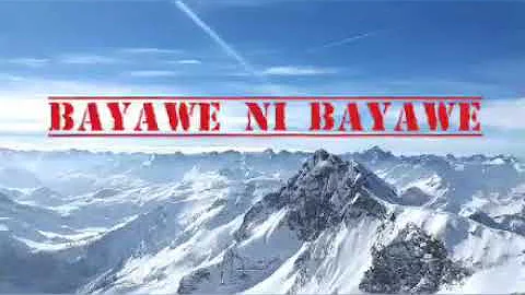 BAYAWE_NI_BAYAWE!!