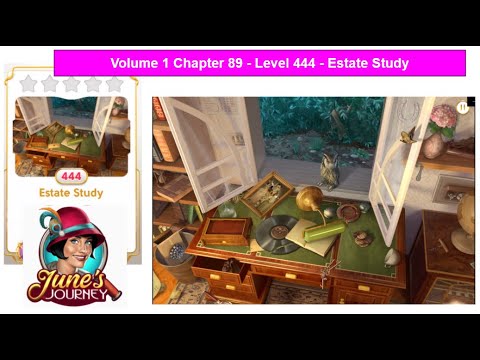 June's Journey - Volume 1 - Chapter 89 - Level 444 - Estate Study