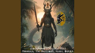 Amaqhawe original Mix