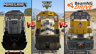 Minecraft Train VS GTA 5 Train VS Beamng drive Train  WHERE IS BEST?