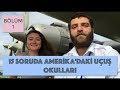 Amerika'da Pilotluk Eğitimi | Bölüm 1