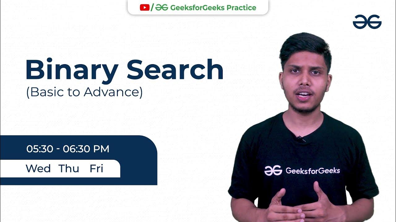 Free Classes on Binary Search | Only on GeeksforGeeks Practice - YouTube