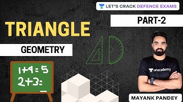 Triangle | Part - 2 |100 Days Study Plan for CDS/CAPF 2020 | Mayank Pandey