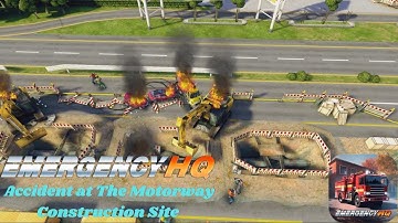Title: 1v1 Mission Showdown: Accident at the Motorway Construction Site | Emergency HQ Gameplay