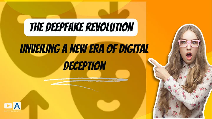 The Deepfake Revolution Unveiling a New Era of Digital Deception