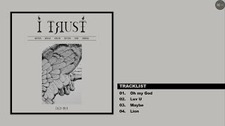 Download lagu [EP] (G)I-DLE - I trust | Full Album Playlist