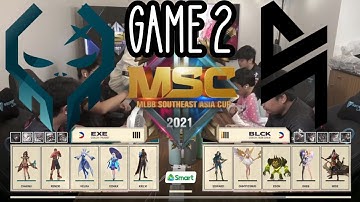 [English] Execration Vs Blacklist International Game 2 | GRAND FINALS | MSC 2021