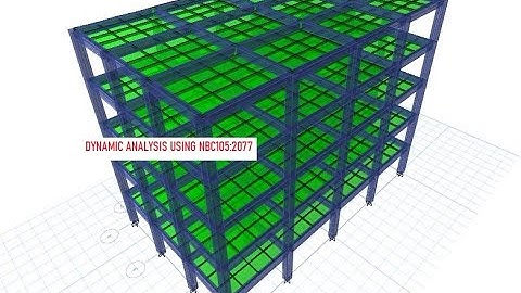 Statics and Dynamic analysis of 5 Storey Building using NBC 105:2077