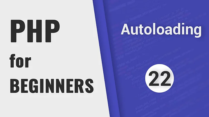 Namespaces & Autoloading | PHP for Beginners - Part 22