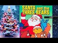 Santa And The Three Bears (1970)