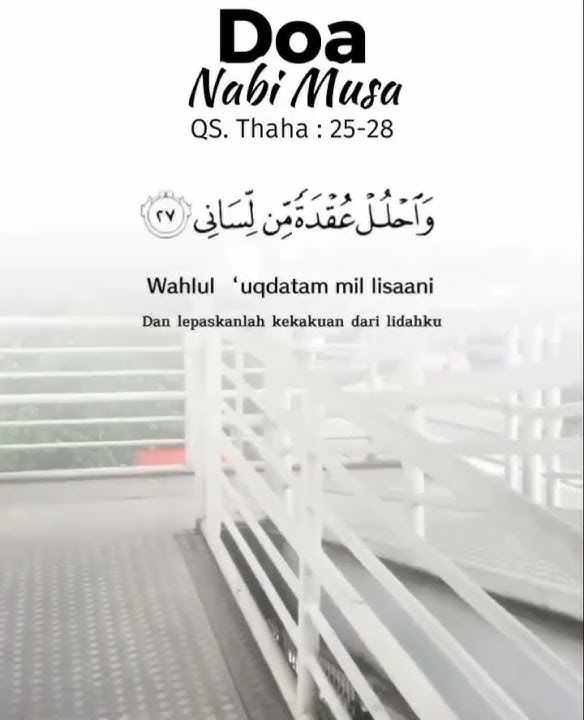 Surah Thaha : Ayat 25-28