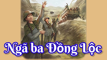 Mười cô gái thanh niên xung phong Ngã ba Đồng Lộc- Truyện kể về tấm gương anh hùng, liệt sĩ