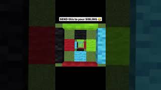 Minecraft: Send This To Your Sibling #Shorts