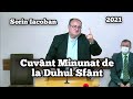 Sorin Iacoban-Cuvânt Minunat de la Duhul Sfânt. | 2021.🕊