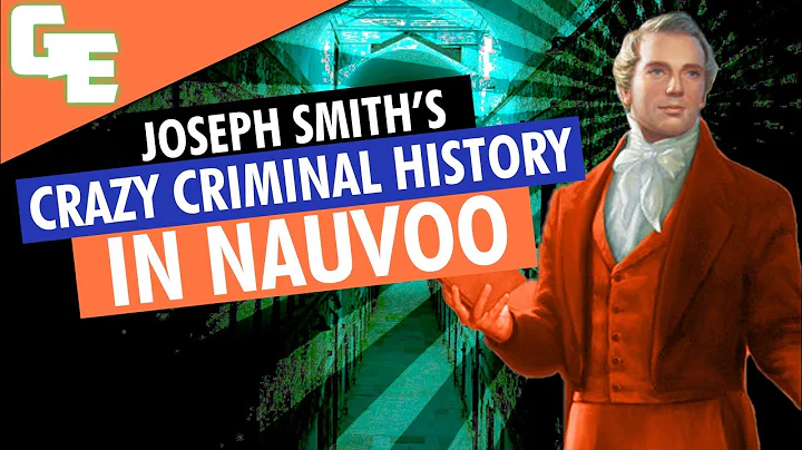 Joseph Smith's Criminal History In Nauvoo Is Crazy