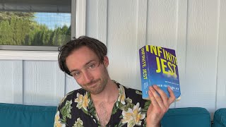 Infinite Jest | Let's Talk About It So I Can Move On With My Life