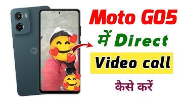 moto g05 me video call kaise kare !! how to video call in moto g05 !! moto g05 tips and tricks