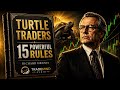 15 Powerful Turtle Trader Rules That Made Millions | Trading Psychology Audiobook